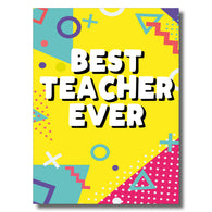 Best Teacher Ever Card